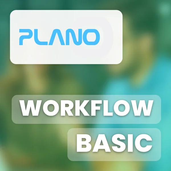 Plano module Workflow Basic